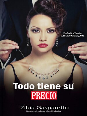 cover image of Todo tiene su Precio